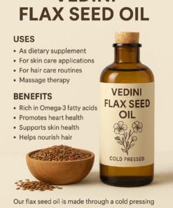 Vedini Flax Seed Oil – Cold Pressed | 100% Pure & Natural | For Skin, Hair & Wellness