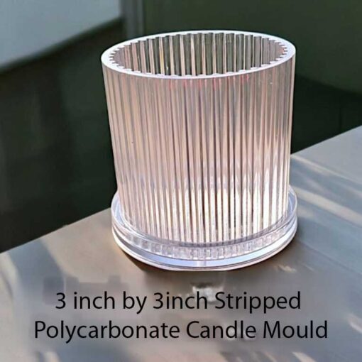 3 inch by 3inch Stripped Polycarbonate Candle Mould